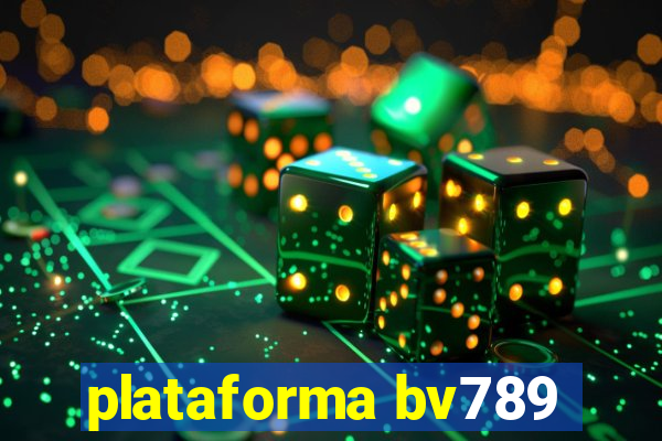 plataforma bv789